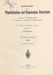 Zeitschrift f&uuml;r den Physikalischen und Chemischen Unterricht, 1937 H 6