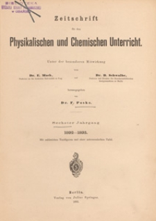 Zeitschrift für den Physikalischen und Chemischen Unterricht, 1892-1893 spis treści