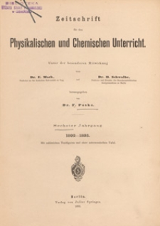 Zeitschrift f&uuml;r den Physikalischen und Chemischen Unterricht, 1892-1893 H 2