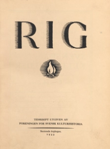 Rig :Tidskrift utgiven av Föreningen för svensk kulturhistoria, 1933