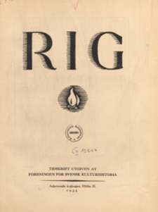 Rig :Tidskrift utgiven av Föreningen för svensk kulturhistoria, 1935 H 2