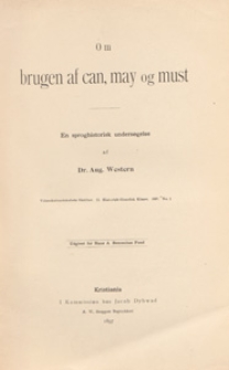 Skrifter : utgivne af Videnskabsselskabet i Christiania. II Historisk-Filosofisk Klasse, 1897 nr 1