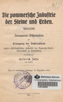 Die pommersche Industrie der Steine und Erden : Inaugural-Dissertation