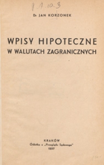 Wpisy hipoteczne w walutach zagranicznych