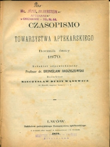 Czasopismo Towarzystwa Aptekarskiego R. 1879