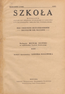 Szkoła : miesięcznik poświęcony sprawom wychowania w og&oacute;lności, a w szczeg&oacute;lności szkolnictwu ludowemu : organ Stowarzyszenia Chrześcijańsko-Narodowego Nauczycielastwa Szk&oacute;ł Powszechnych, 1927 nr 12