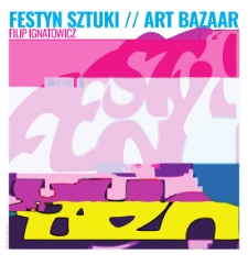 Festyn Sztuki - Art Bazaar