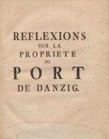 Reflexions Sur La Proprieté Du Port De Danzig