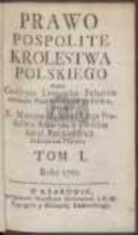 Prawo Pospolite Krolestwa Polskiego. T. 1