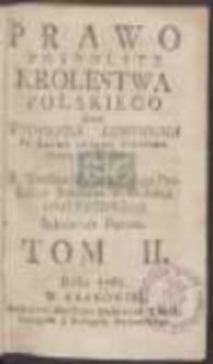 Prawo Pospolite Krolestwa Polskiego. T. 2