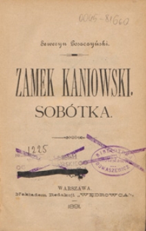 Zamek kaniowski ; Sob&oacute;tka