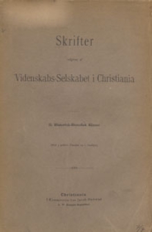 Skrifter : utgivne af Videnskabsselskabet i Christiania. II Historisk-Filosofisk Klasse, 1902 nr 1