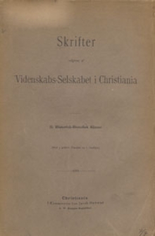 Skrifter : utgivne af Videnskabsselskabet i Christiania. II Historisk-Filosofisk Klasse, 1903 nr 1