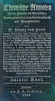Chemische Annalen für die Freunde der Naturlehre, Arznengelahrtheit, Haushaltungskunst, und Manufakturen 1796 Bd. 2, T. 2 (H. 7-12)