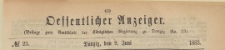 Oeffentlicher Anzeiger : Beilage zum Amts-blatt der Königlichen Regierung zu Danzig, 1883.06.09 nr 23