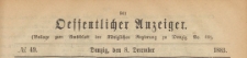 Oeffentlicher Anzeiger : Beilage zum Amts-blatt der Königlichen Regierung zu Danzig, 1883.12.08 nr 49