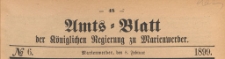 Amts-Blatt der Königlich Preussischen Regierung zu Marienwerder für das Jahr, 1899.02.08 nr 6