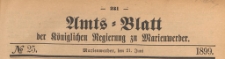 Amts-Blatt der K&ouml;niglich Preussischen Regierung zu Marienwerder f&uuml;r das Jahr, 1899.06.21 nr 25