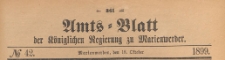Amts-Blatt der K&ouml;niglich Preussischen Regierung zu Marienwerder f&uuml;r das Jahr, 1899.10.18 nr 42