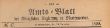 Amts-Blatt der Königlich Preussischen Regierung zu Marienwerder für das Jahr, 1899.11.23 nr 47