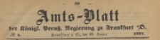 Amts-Blatt der Königlichen Preussischen Regierung zu Frankfurth an der Oder, 1867.01.23 nr 4