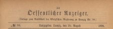 Oeffentlicher Anzeiger : Beilage zum Amts-blatt der Königlichen Regierung zu Danzig, 1898.08.20 nr 34