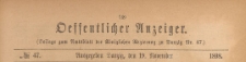 Oeffentlicher Anzeiger : Beilage zum Amts-blatt der Königlichen Regierung zu Danzig, 1898.11.19 nr 47