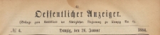 Oeffentlicher Anzeiger : Beilage zum Amts-blatt der Königlichen Regierung zu Danzig, 1884.01.26 nr 4