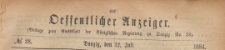 Oeffentlicher Anzeiger : Beilage zum Amts-blatt der Königlichen Regierung zu Danzig, 1884.07.12 nr 28