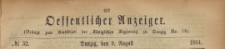 Oeffentlicher Anzeiger : Beilage zum Amts-blatt der Königlichen Regierung zu Danzig, 1884.08.09 nr 32