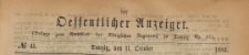 Oeffentlicher Anzeiger : Beilage zum Amts-blatt der K&ouml;niglichen Regierung zu Danzig, 1884.10.11 nr 41