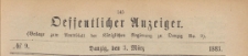 Oeffentlicher Anzeiger : Beilage zum Amts-blatt der K&ouml;niglichen Regierung zu Danzig, 1883.03.03 nr 9