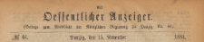 Oeffentlicher Anzeiger : Beilage zum Amts-blatt der Königlichen Regierung zu Danzig, 1884.11.15 nr 46