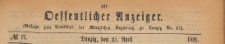 Oeffentlicher Anzeiger : Beilage zum Amts-blatt der Königlichen Regierung zu Danzig, 1891.04.25 nr 17