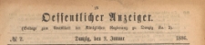 Oeffentlicher Anzeiger : Beilage zum Amts-blatt der Königlichen Regierung zu Danzig, 1886.02.09. nr 2