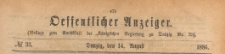 Oeffentlicher Anzeiger : Beilage zum Amts-blatt der K&ouml;niglichen Regierung zu Danzig, 1886.08.14 nr 33