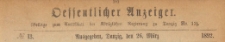 Oeffentlicher Anzeiger : Beilage zum Amts-blatt der Königlichen Regierung zu Danzig, 1892.03.26 nr 13