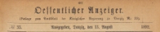 Oeffentlicher Anzeiger : Beilage zum Amts-blatt der Königlichen Regierung zu Danzig, 1892.08.13 nr 33