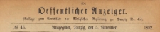 Oeffentlicher Anzeiger : Beilage zum Amts-blatt der K&ouml;niglichen Regierung zu Danzig, 1892.11.05 nr 45