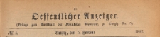 Oeffentlicher Anzeiger : Beilage zum Amts-blatt der K&ouml;niglichen Regierung zu Danzig, 1887.02.05 nr 5