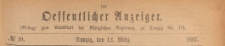 Oeffentlicher Anzeiger : Beilage zum Amts-blatt der Königlichen Regierung zu Danzig, 1887.03.12 nr 10
