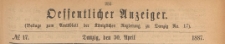 Oeffentlicher Anzeiger : Beilage zum Amts-blatt der Königlichen Regierung zu Danzig, 1887.04.30 nr 17