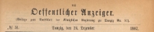 Oeffentlicher Anzeiger : Beilage zum Amts-blatt der K&ouml;niglichen Regierung zu Danzig, 1887.12.24 nr 51