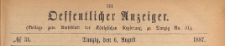 Oeffentlicher Anzeiger : Beilage zum Amts-blatt der Königlichen Regierung zu Danzig, 1887.08.06 nr 31