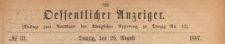 Oeffentlicher Anzeiger : Beilage zum Amts-blatt der K&ouml;niglichen Regierung zu Danzig, 1887.08.20 nr 33