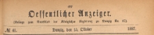 Oeffentlicher Anzeiger : Beilage zum Amts-blatt der Königlichen Regierung zu Danzig, 1887.10.15 nr 41