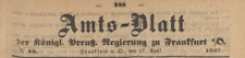 Amts-Blatt der Königlichen Preussischen Regierung zu Frankfurth an der Oder, 1867.04.17 nr 16