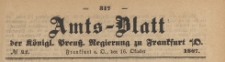 Amts-Blatt der K&ouml;niglichen Preussischen Regierung zu Frankfurth an der Oder, 1867.10.16 nr 42