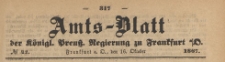 Amts-Blatt der Königlichen Preussischen Regierung zu Frankfurth an der Oder, 1867.10.16 nr 42