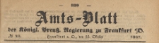 Amts-Blatt der K&ouml;niglichen Preussischen Regierung zu Frankfurth an der Oder, 1867.10.23 nr 43